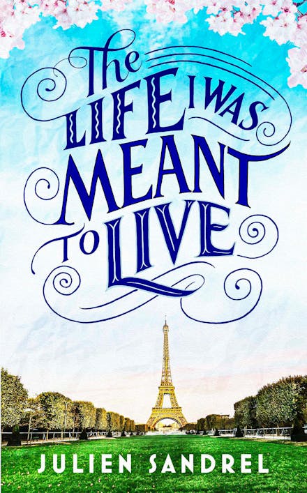 The Life I was Meant to Live