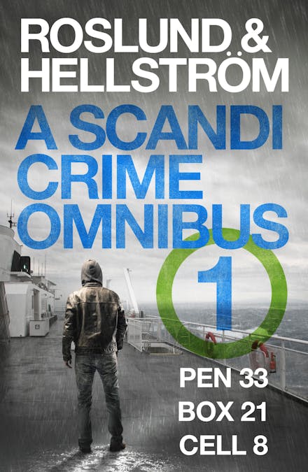 Roslund and Hellstrom: A Scandi Crime Omnibus 1
