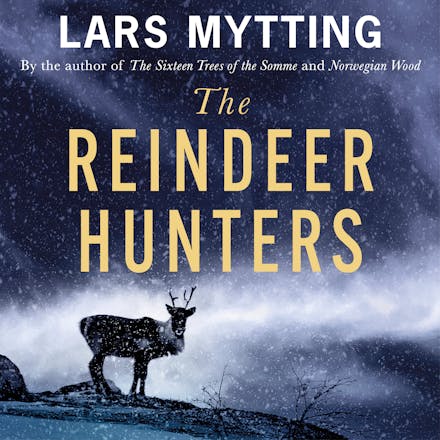 The Reindeer Hunters