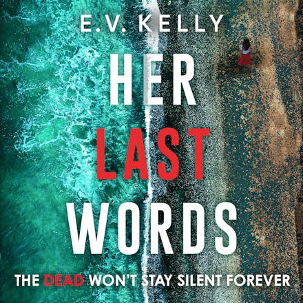 Her Last Words