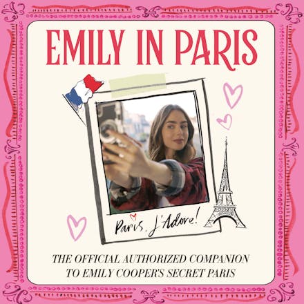 Emily in Paris: Paris, J Adore!