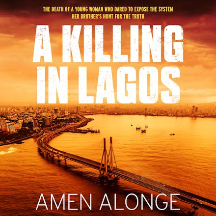 A Killing in Lagos