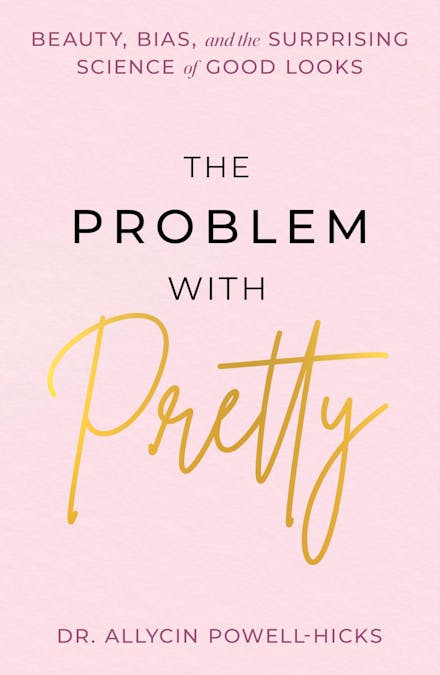 The Problem with Pretty