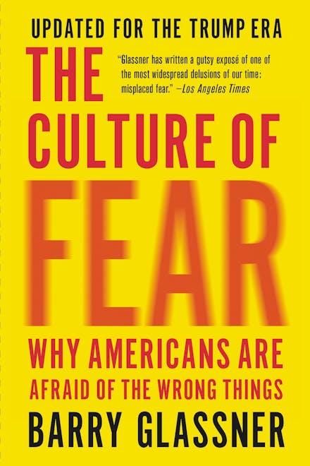 The Culture of Fear