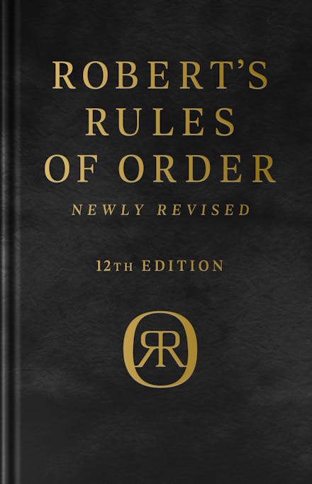 Robert's Rules of Order Newly Revised, Deluxe 12th edition