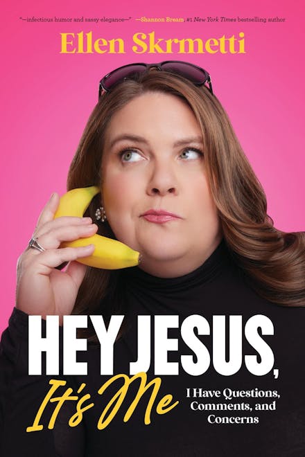 Hey, Jesus, It s Me