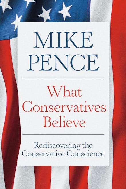 What Conservatives Believe