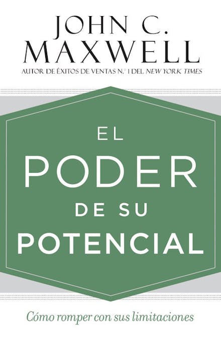 El poder de su potencial (Spanish Edition)