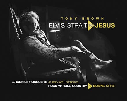 Elvis, Strait, to Jesus