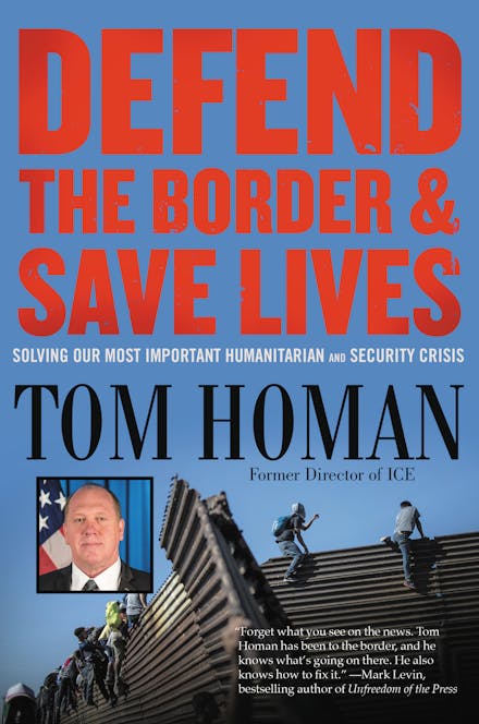 Defend the Border and Save Lives