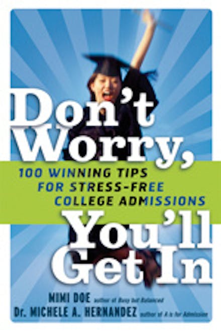 Don't Worry, You'll Get In