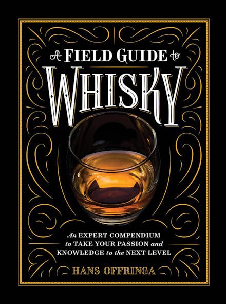 A Field Guide to Whisky