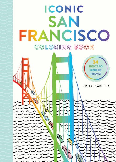Iconic San Francisco Coloring Book