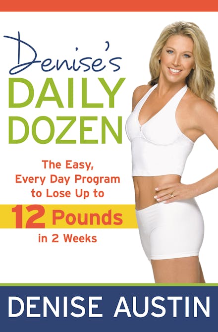 Denise's Daily Dozen