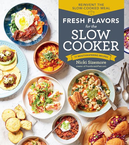 Fresh Flavors for the Slow Cooker