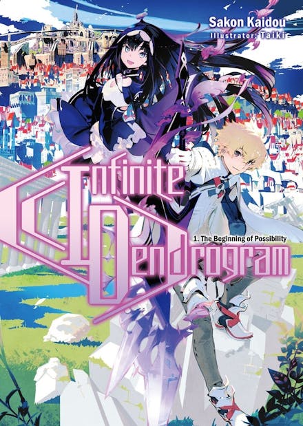Infinite Dendrogram: Volume 1 (Light Novel)