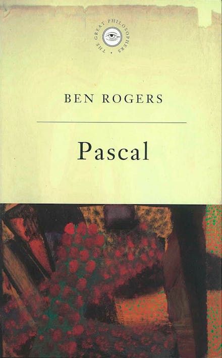 The Great Philosophers:Pascal