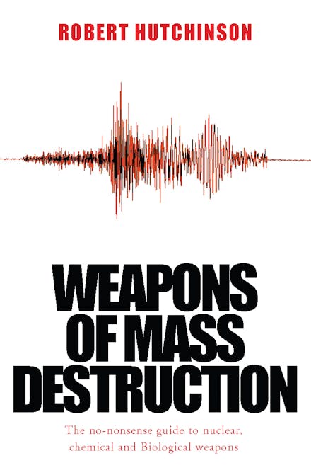 Weapons of Mass Destruction