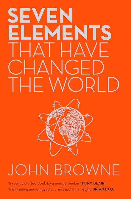 Seven Elements That Have Changed The World
