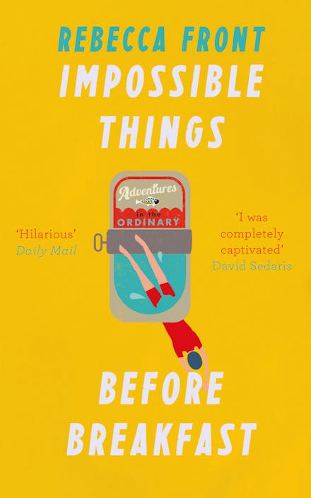 Impossible Things Before Breakfast