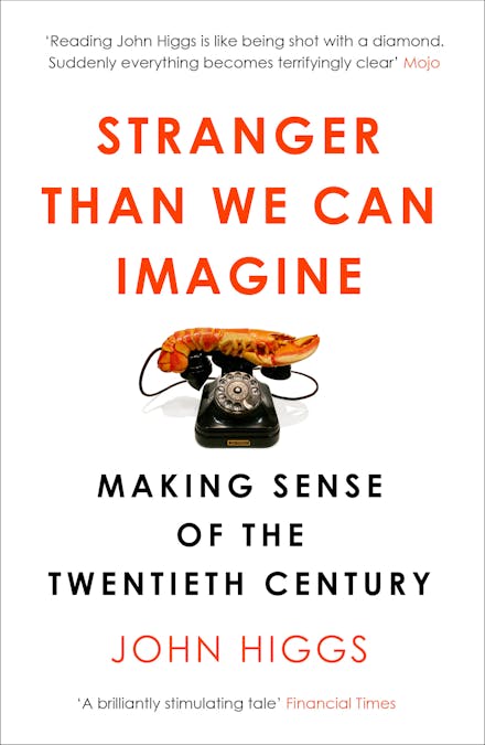 Stranger Than We Can Imagine