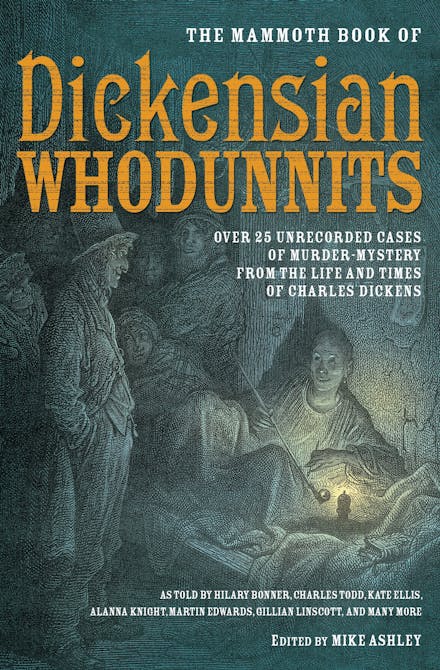 The Mammoth Book of Dickensian Whodunnits