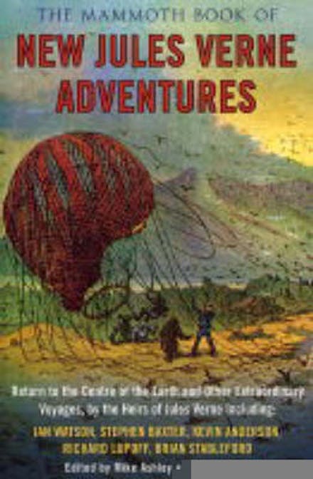 The Mammoth Book of New Jules Verne Stories