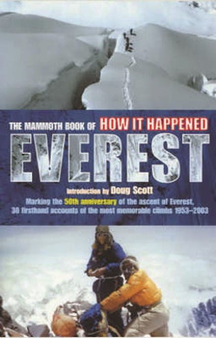 The Mammoth Book of How it Happened - Everest