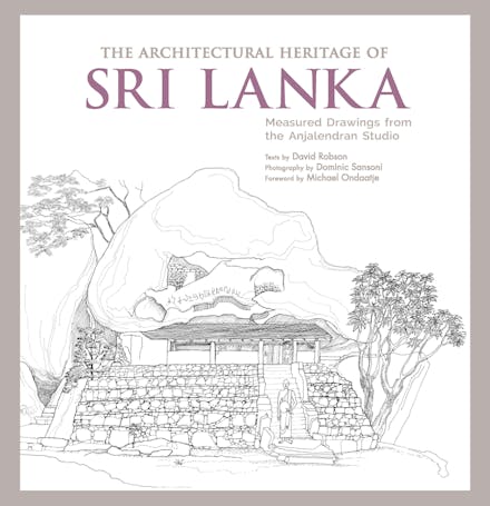 The Architectural Heritage of Sri Lanka