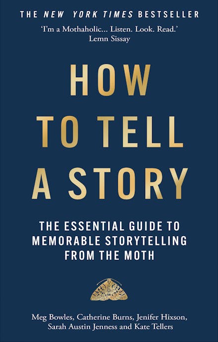 How to Tell a Story