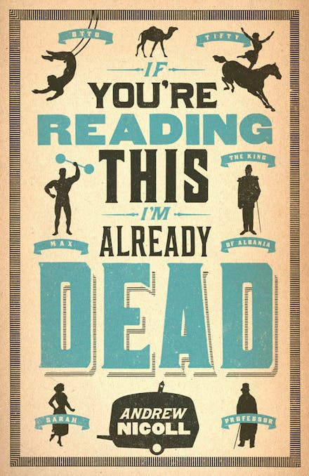 If You're Reading This, I'm Already Dead