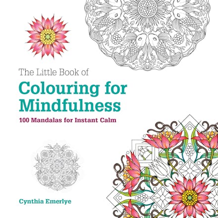 The Little Book of Colouring For Mindfulness