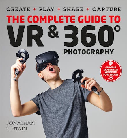 The Complete Guide to VR & 360 Photography