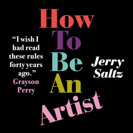 How to Be an Artist