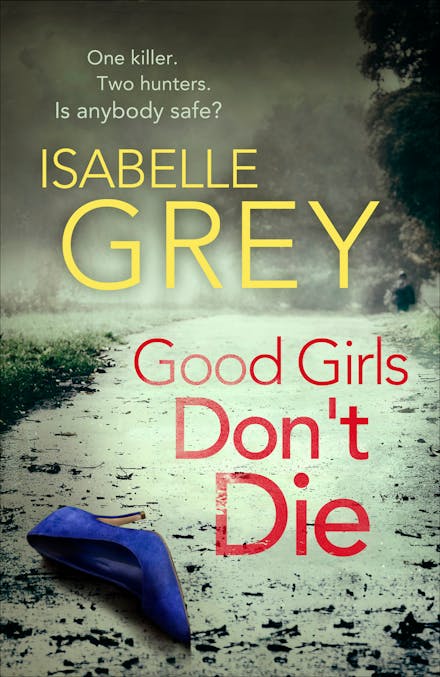 Good Girls Don't Die
