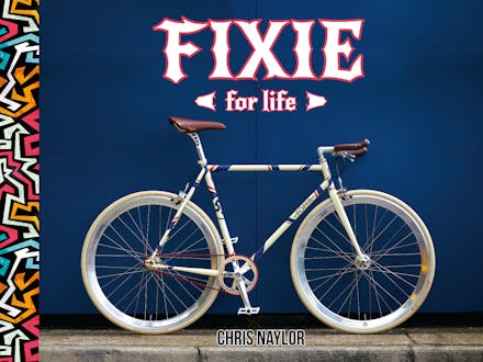 Fixie For Life