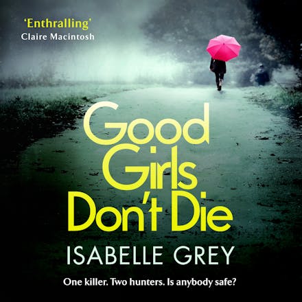 Good Girls Don't Die