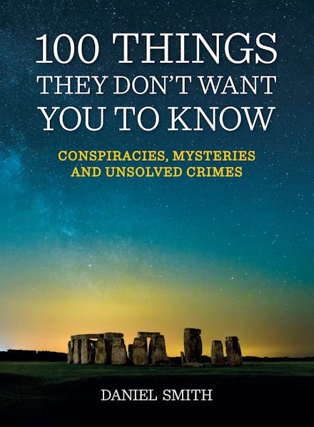 100 Things They Don't Want You To Know
