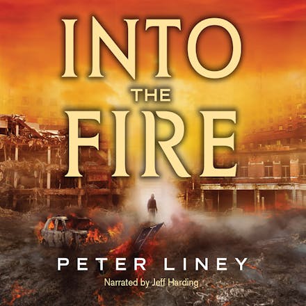 Into The Fire