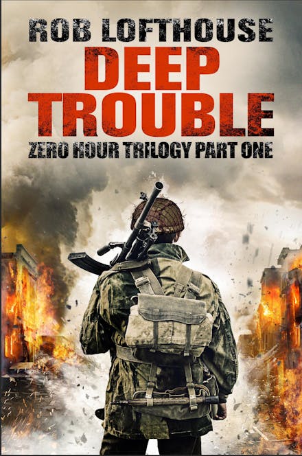Zero Hour Trilogy: Deep Trouble