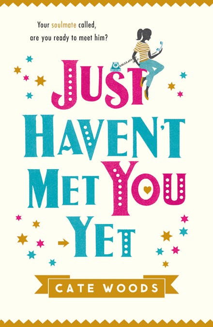 Just Haven't Met You Yet