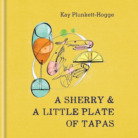 A Sherry & A Little Plate of Tapas