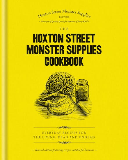The Hoxton Street Monster Supplies Cookbook