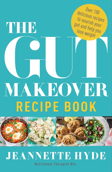 The Gut Makeover Recipe Book