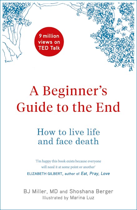 A Beginner's Guide to the End