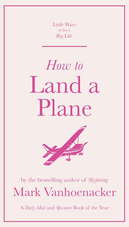 How to Land a Plane