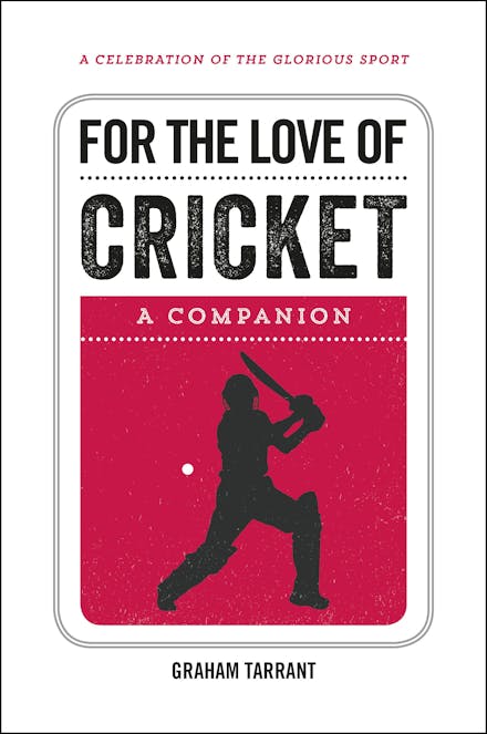 For the Love of Cricket