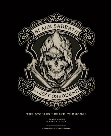 Black Sabbath & Ozzy Osbourne: The Stories Behind the Songs