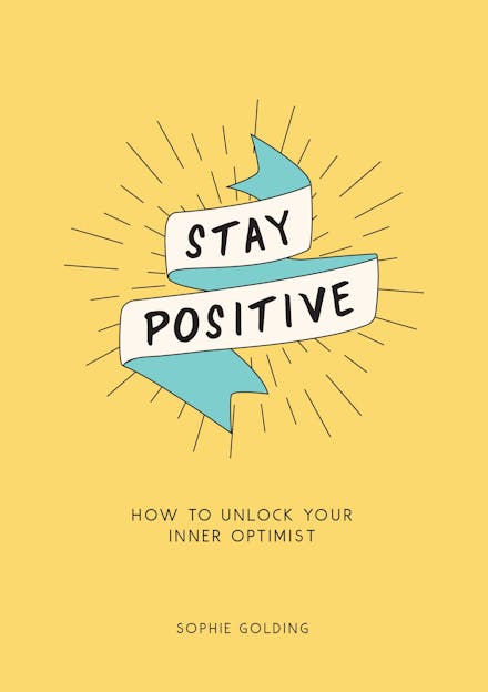 Stay Positive