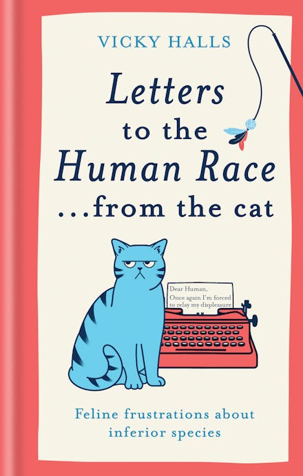 Letters to the Human Race  from the cat